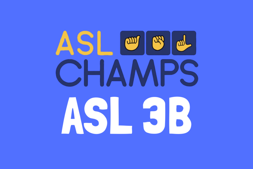 ASL Champs ASL 3B ASL course logo